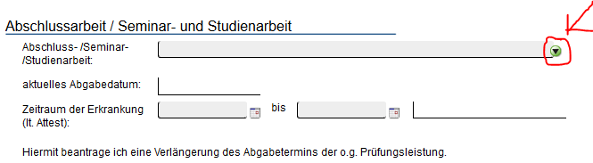 Abbildung 3: Dropdown-Feld zur Auswahl der Prüfung uns Hinzufügen weiterer Prüfungsabmeldungen